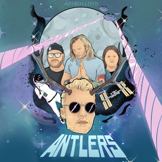 Astro-Lloyd. Antlers. Single (2022). Cover art
